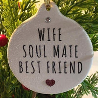 Wife Soul Mate Best Friend Ornament