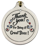 Thank You for Being a GREAT BOSS Porcelain Ornament Gift Boxed Memories - Laurie G Creations