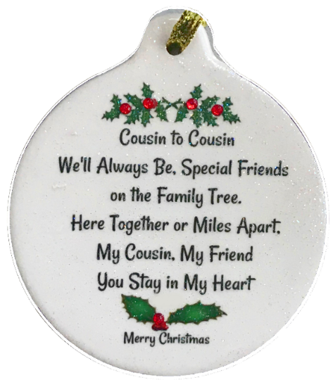 Cousin Porcelain Ornament Gift Boxed Friend Family Memories Special Bond - Laurie G Creations