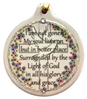 I Am Not Gone My Soul Lives On Porcelain Ornament Gift Box Christian Memorial Cross Dove Floral - Laurie G Creations