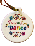 Peace Love Dance Blessing Porcelain Ornament Christmas Cheer Imagine Dream Believe - Laurie G Creations