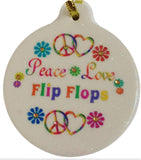 Peace Love Flip Flops Blessing Porcelain Ornament Christmas Beach Imagine Dream Believe - Laurie G Creations