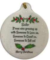 Sister Love Porcelain Ornament Gift Boxed Christmas Someone to Tell On - Laurie G Creations