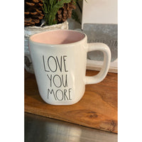 Love You More Rae Dunn Ceramic Mug